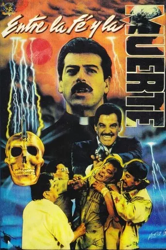 Póster de Entre La Fe y La Muerte