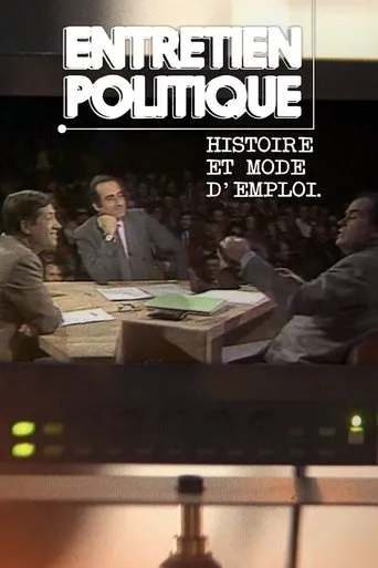 Póster de Entretien politique : Histoire et mode d'emploi
