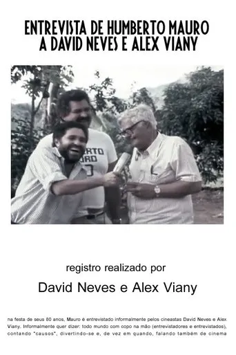 Póster de Entrevista de Humberto Mauro a David Neves e Alex Viany