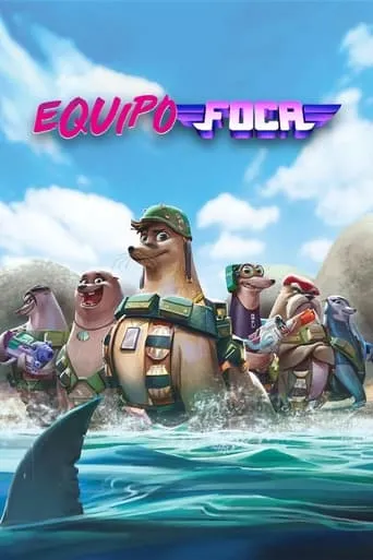 Póster de Equipo foca (2021) con Sarah Natochenny como Sharks (voice)