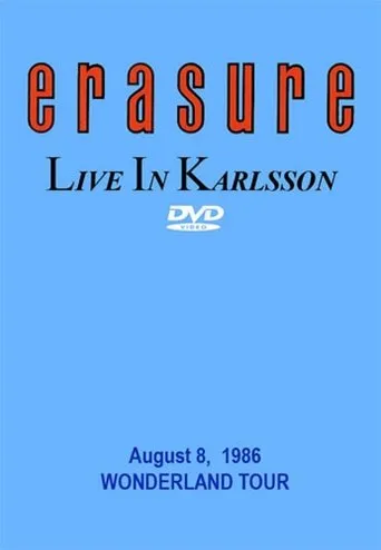 Póster de Erasure: Live at Karlsson
