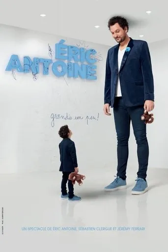 Póster de Eric Antoine - Grandis Un Peu !