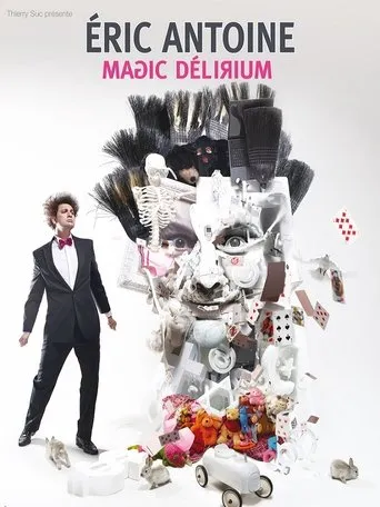 Póster de Eric Antoine - Magic Delirium