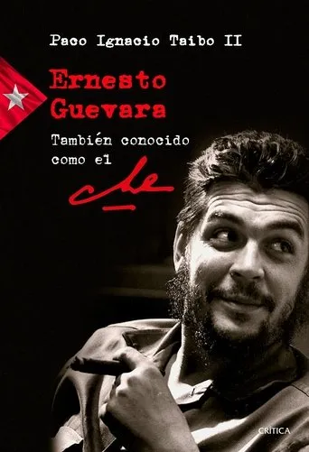 Póster de Ernesto Guevara, también conocido como “El Che”