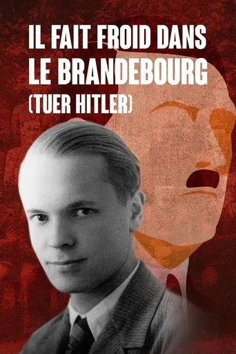 Póster de Es ist kalt in Brandenburg (Hitler töten)