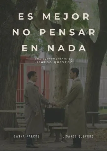 Póster de Es mejor no pensar en nada