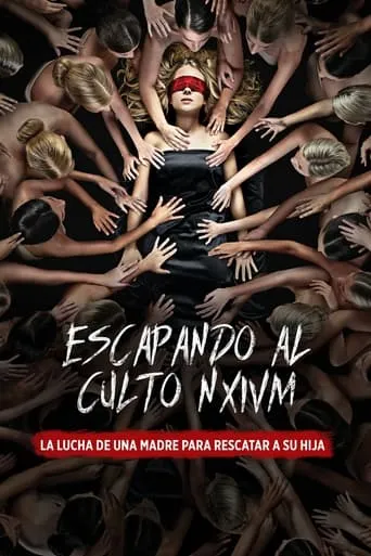 Póster de Escaping the NXIVM Cult: A Mother's Fight to Save Her Daughter