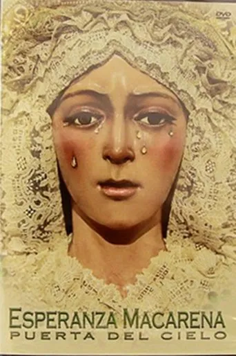 Póster de Esperanza Macarena: Puerta del Cielo