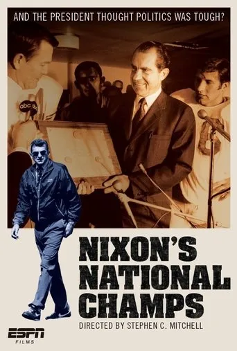Póster de ESPN Films: Nixon's National Champs