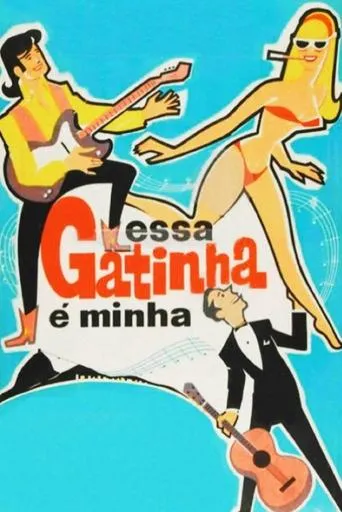 Póster de Essa Gatinha é Minha