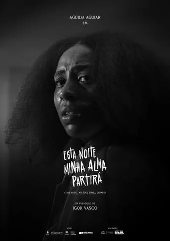 Póster de Esta Noite Minha Alma Partirá