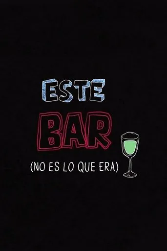 Póster de Este Bar (no es lo que era)