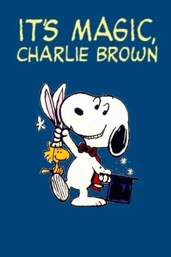 Póster de Esto es magia, Charlie Brown (1981) con Bill Melendez como Snoopy / Woodstock (voice)