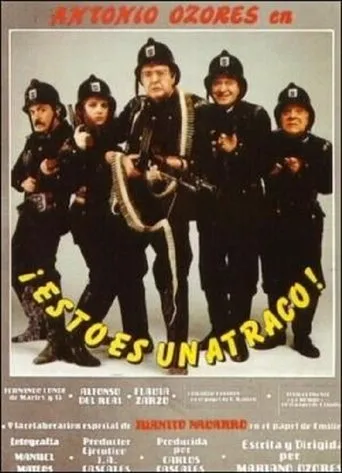 Póster de ¡Esto es un atraco!