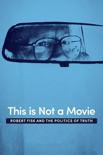 Póster de Esto no es una película: Robert Fisk