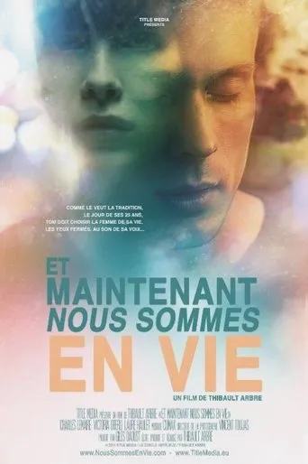 Póster de Et maintenant nous sommes en vie