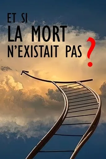 Póster de Et si la mort n’existait pas ?