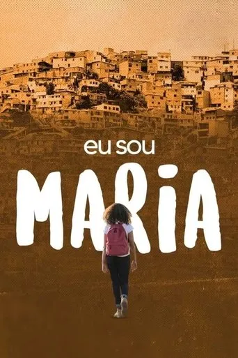 Póster de Eu Sou Maria