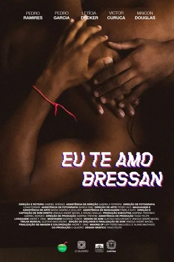 Póster de Eu te amo, Bressan