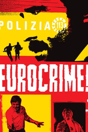 Póster de Eurocrime! The Italian Cop and Gangster Films That Ruled the '70s