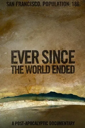 Póster de Ever Since the World Ended
