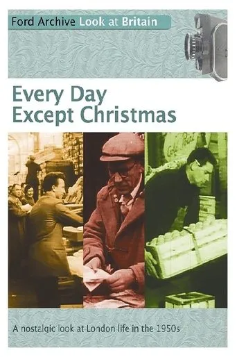 Póster de Every Day Except Christmas