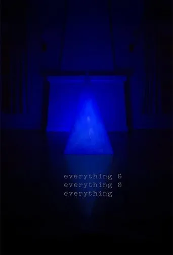 Póster de Everything & Everything & Everything