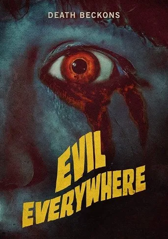 Póster de Evil Everywhere