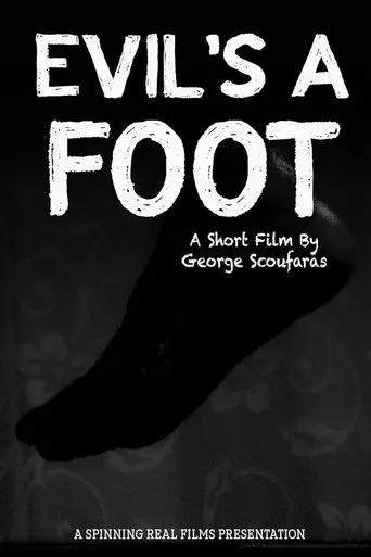 Póster de Evil's a Foot