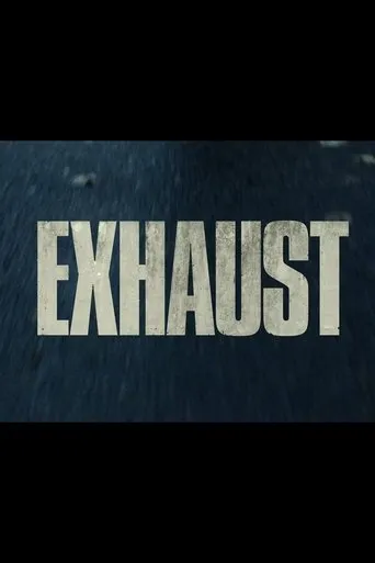 Póster de Exhaust