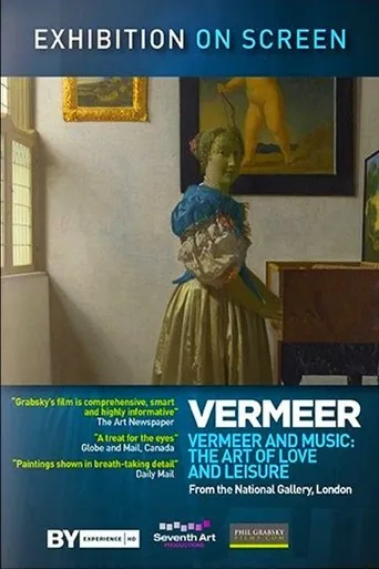 Póster de Exhibition on Screen: Vermeer and Music