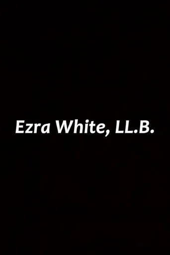 Póster de Ezra White, LL.B.