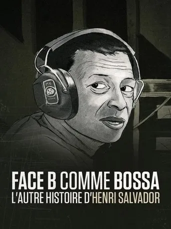Póster de Face B comme bossa, l'autre histoire d'Henri Salvador