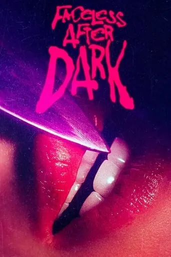 Póster de Faceless After Dark