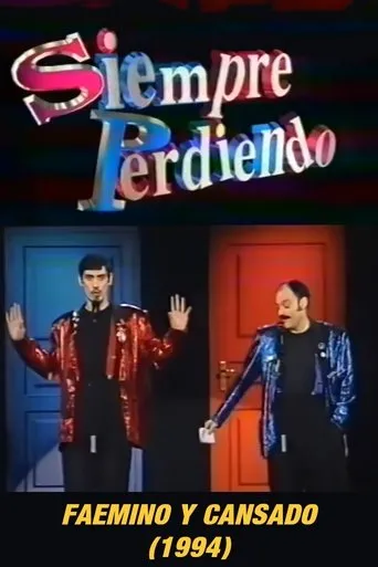 Póster de Faemino y Cansado: Siempre Perdiendo