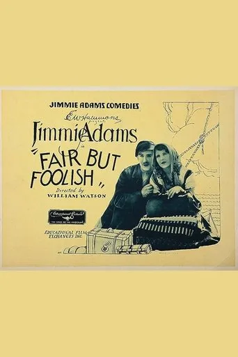 Póster de Fair But Foolish
