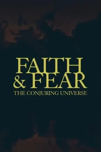 Póster de Faith & Fear: The Conjuring Universe