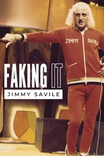 Póster de Faking It: Jimmy Savile