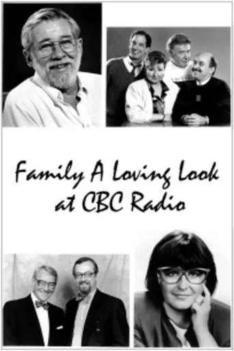 Póster de Family: A Loving Look at CBC Radio