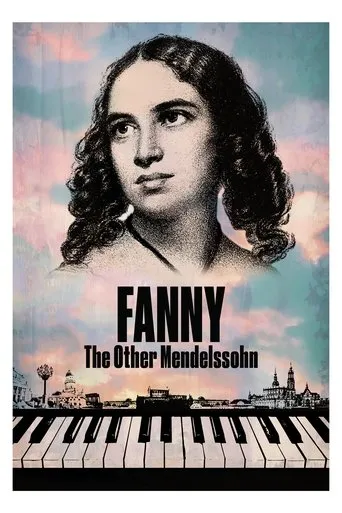 Póster de Fanny: The Other Mendelssohn