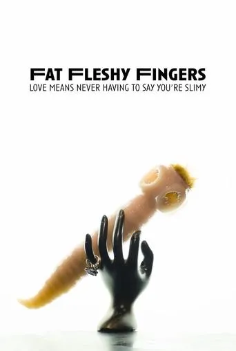 Póster de Fat Fleshy Fingers