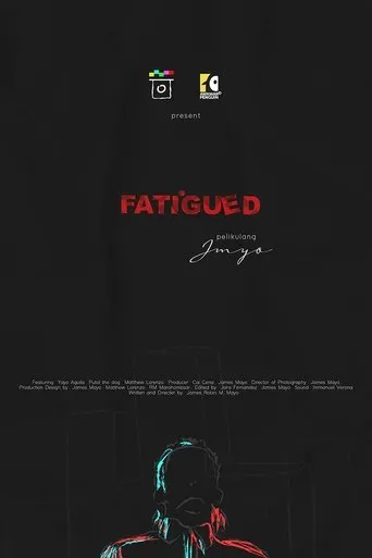 Póster de Fatigued