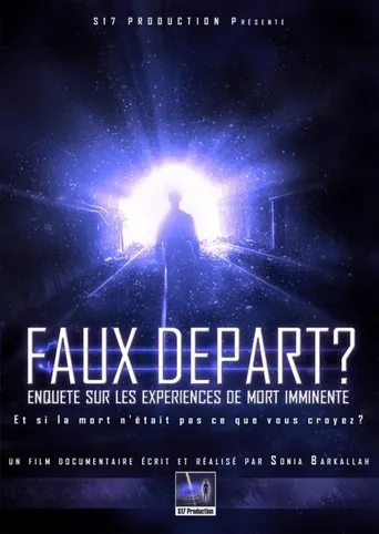 Póster de Faux Départ ? Enquête sur les Expériences de Mort Imminente