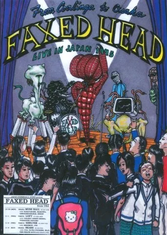 Póster de Faxed Head: From Coalinga to Osaka (Live in Japan 1995)