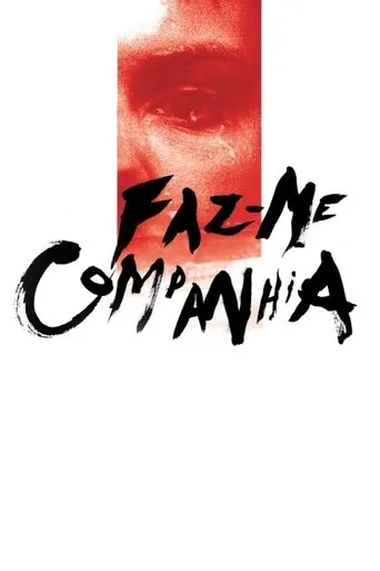 Póster de Faz-me Companhia