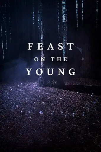 Póster de Feast on the Young