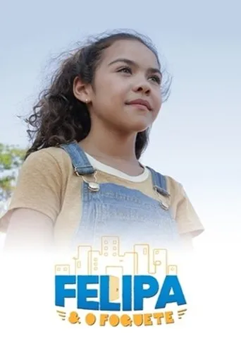 Póster de Felipa e o Foguete