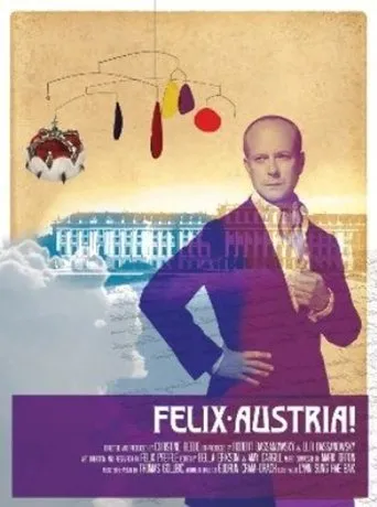 Póster de Felix Austria!