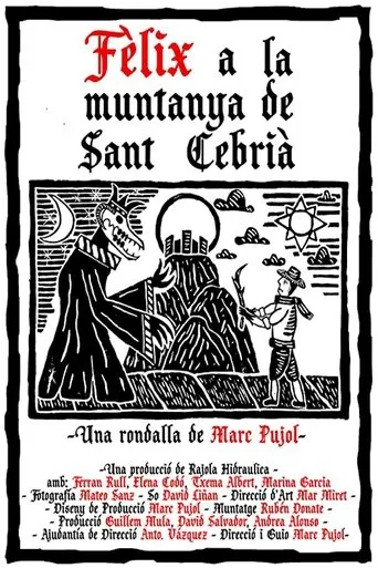Póster de Fèlix en la montaña de Sant Cebrià
