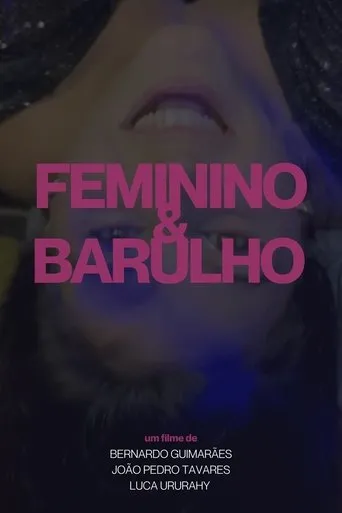 Póster de Feminino e Barulho
